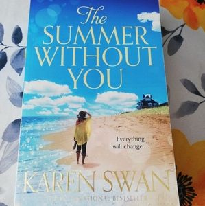 The Summer Without You by Karen Swan.